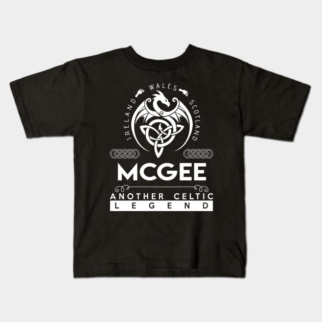 Mcgee Name T Shirt - Another Celtic Legend Mcgee Dragon Gift Item Kids T-Shirt by harpermargy8920